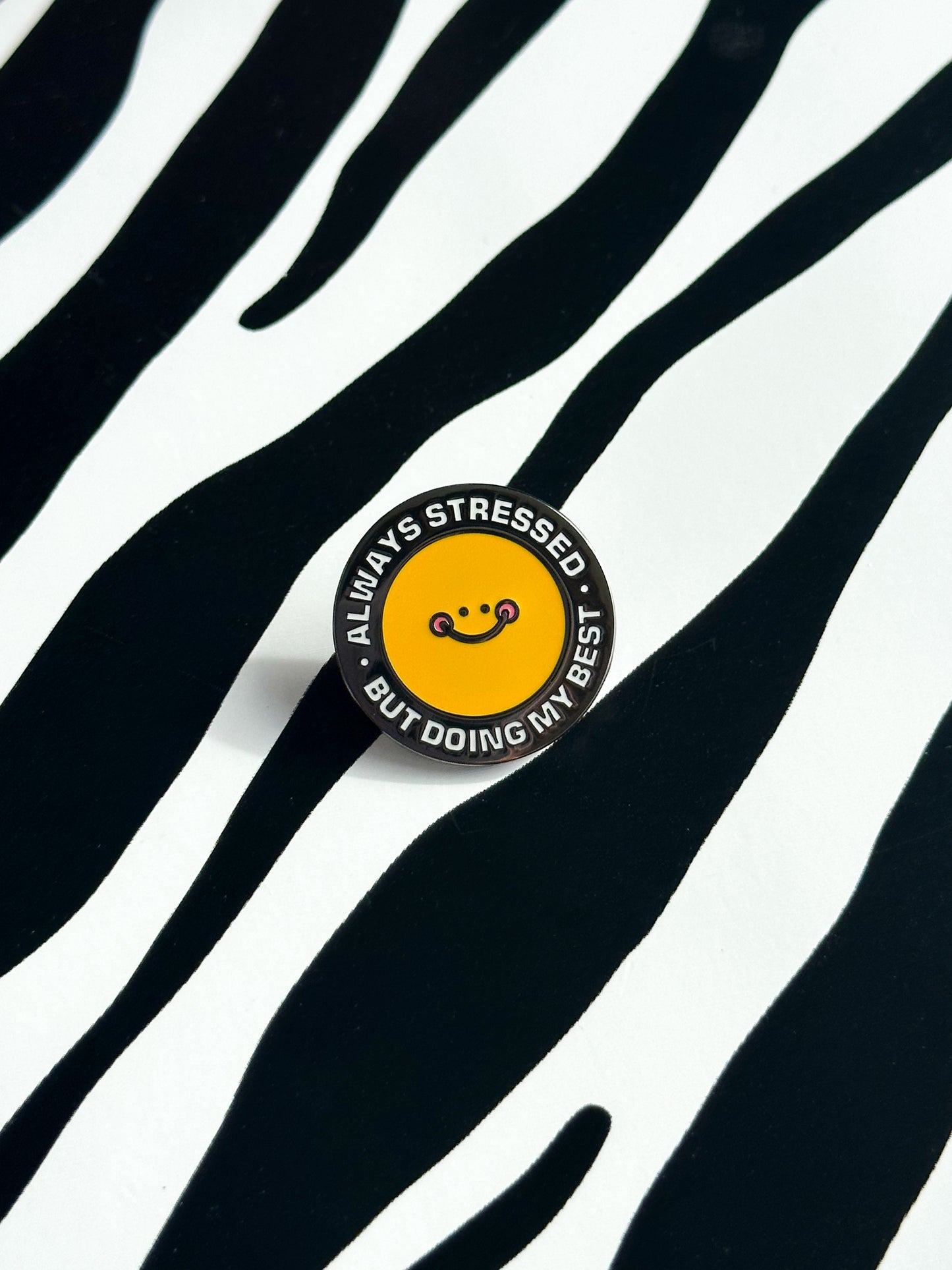 Stressed Enamel Pin Badge