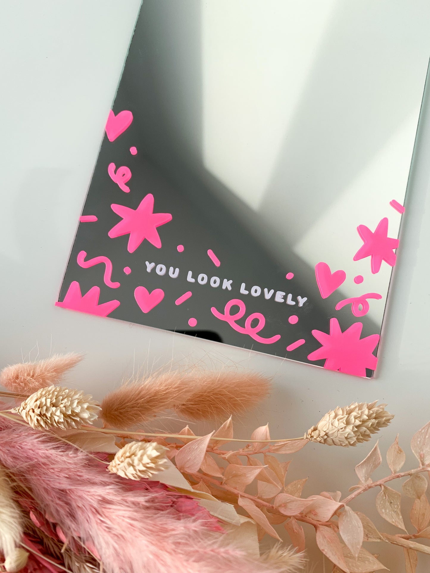 You Look Lovely Mirror