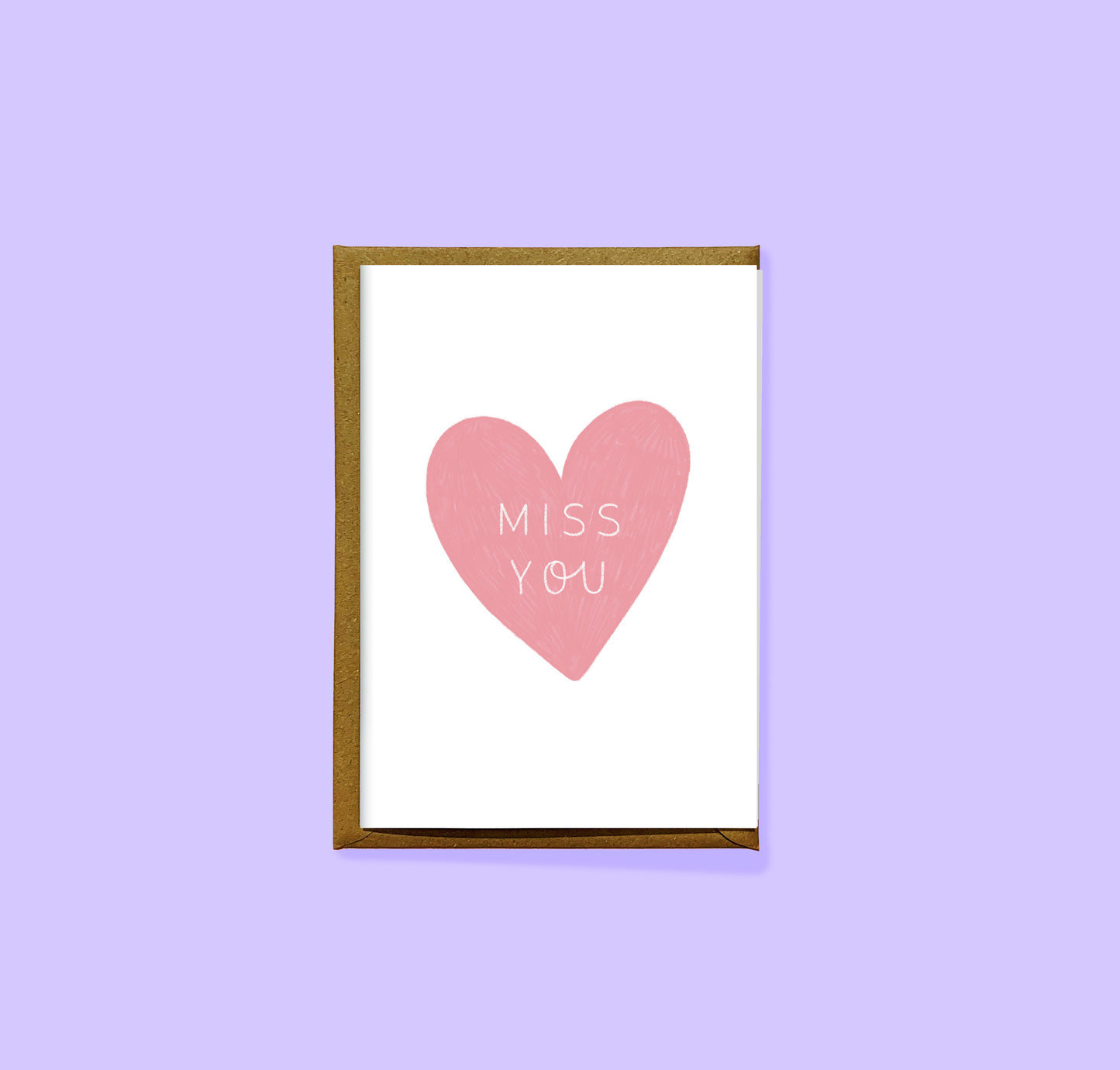 Miss You Card