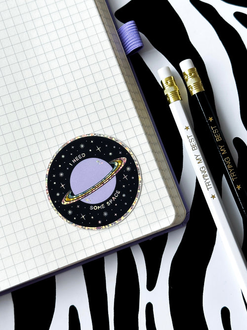 Glitter I Need Space Sticker