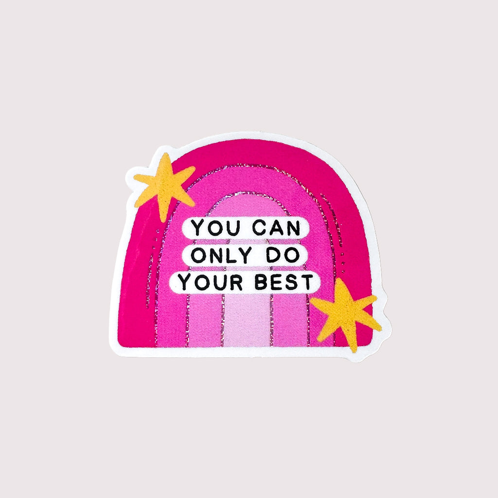 Do Your Best Sticker