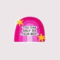 Do Your Best Sticker