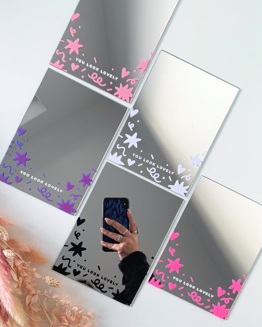 You Look Lovely Mirror