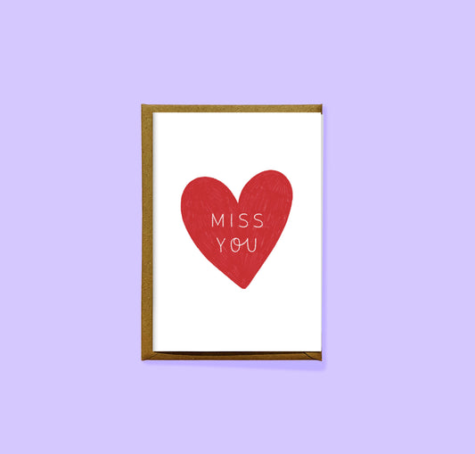 Miss You Card